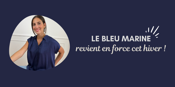 Le bleu marine revient en force cet hiver !